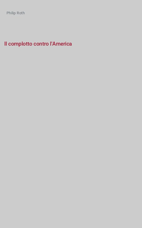 Il complotto contro l'America